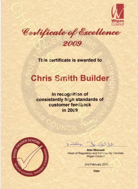 A good honest local builder in Wigan is Chris Smith